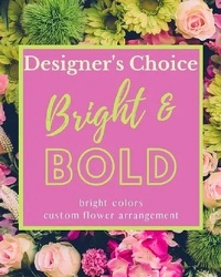 Designer's Choice - Bright & Bold from Monrovia Floral in Monrovia, CA
